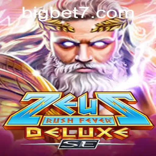 ZeusRushFeverDeluxeSE: The Thrill of Big Bets in a Mythological Gaming Adventure